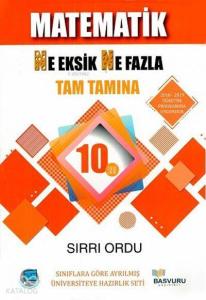 Başvuru Yayınları 10. Sınıf Matematik Ne Eksik Ne Fazla Tam Tamına Soru Bankası Başvuru 