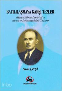 Batılaşmaya Karşı Tezler