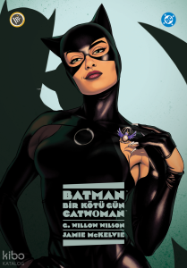 Batman: Bir Kötü Gün - Catwoman