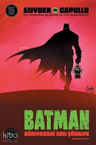 Batman: Dünyadaki Son Şovalye
