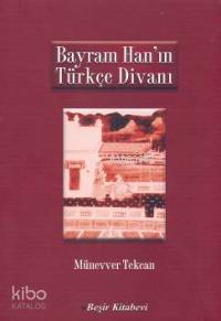 Bayram Han´ın Türkçe Divanı
