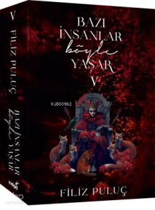 Bazı İnsanlar Böyle Yaşar 5