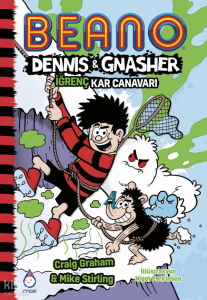 Beano Dennis ve Gnasher - İğrenç Kar Canavarı