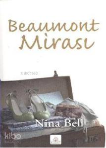 Beaumont Mirası
