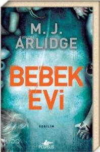 Bebek Evi (Dedektif Helen Grace Serisi 3)