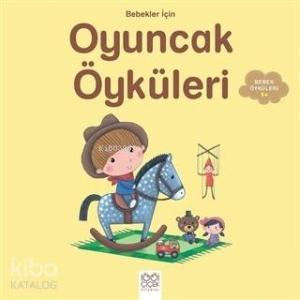Bebekler İçin Oyuncak Öyküleri