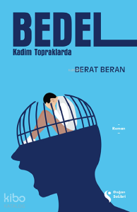 Bedel;Kadim Topraklarda