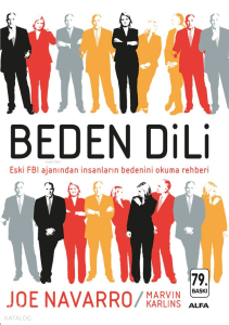 Beden Dili; Eski FBI Ajanından İnsanların Bedenini Okuma Rehberi