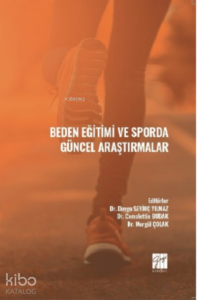 Beden Eğitimi ve Sporda Güncel Araştırmalar