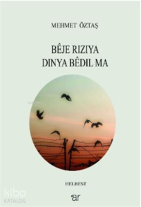 Beje Riziya Dinya Bedil Ma