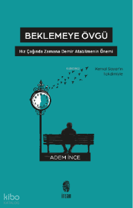Beklemeye Övgü