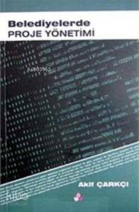 Belediyelerde Proje Yönetimi