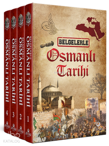 Belgelerle Osmanlı Tarihi 4 Cilt Takım