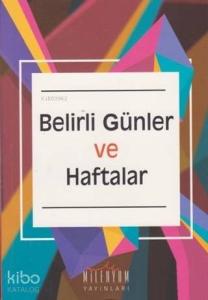 Belirli Günler ve Haftalar