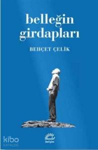 Belleğin Girdapları