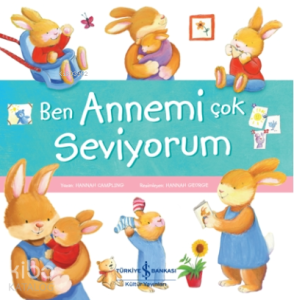 Ben Annemi Çok Seviyorum