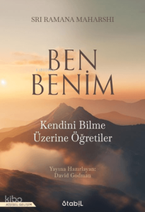 Ben Benim;Kendini Bilme Üzerine Öğretiler