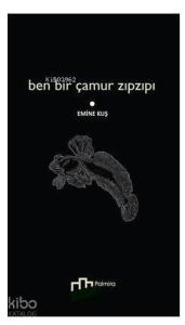 Ben Bir Çamur Zıpzıpı