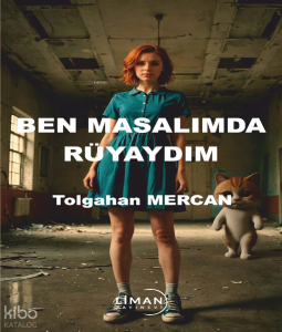 Ben Masalımda Rüyaydım