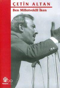 Ben Milletvekili İken