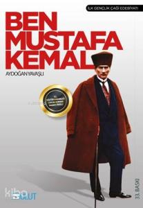 Ben Mustafa Kemal