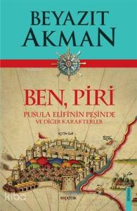 Ben Piri; Pusula Elifi'nin Peşinde ve Diğer Karakterler