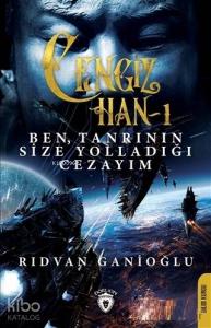 Ben Tanrının Size Yolladığı Cezayım - Cengin Han 1
