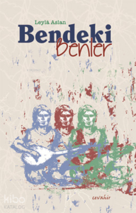 Bendeki Benler