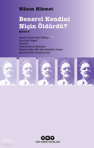 Benerci Kendini Niçin Öldürdü?; Şiirler 2