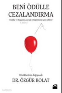 Beni Ödülle Cezalandırma