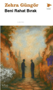 Beni Rahat Bırak