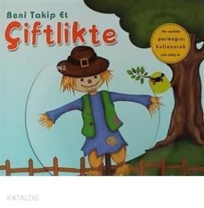 Beni Takip Et - Çiftlikte