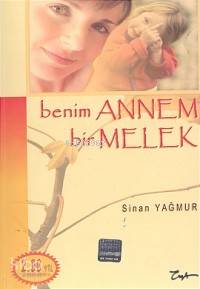 Benim Annem Bir Melek