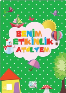 Benim Etkinlik Atölyem