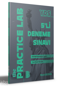 Benim Hocam YDS The Practice Lab 5'li Deneme Sınavı;ÖSYM Formatına Uygun Yeni Nesil Sorular