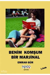 Benim Komşum Bir Marjinal