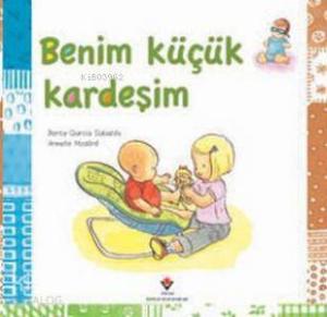 Benim Küçük Kardeşim; 3+ Yaş
