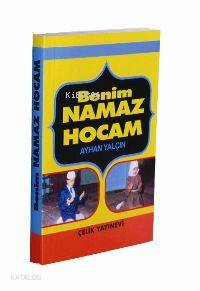 Benim Namaz Hocam
