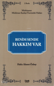 Benim Sende Hakkım Var