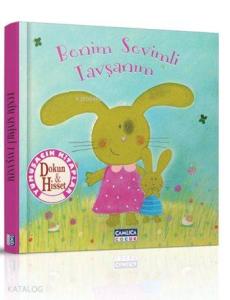 Benim Sevimli Tavşanım; Dokun Hisset Kitapları - 2