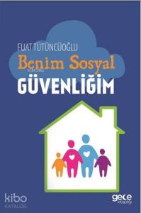 Benim Sosyal Güvenliğim