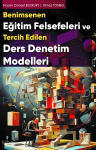 Benimsenen Eğitim Felsefeleri ve Tercih Edilen Ders Denetim Modelleri