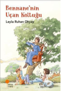 Bennane'nin Uçan Koltuğu