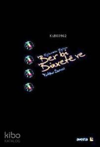 Ber bi Binxete ve (Rojniviska Rojava)