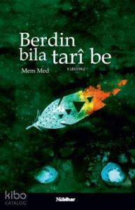 Berdin Bila Tarî Be