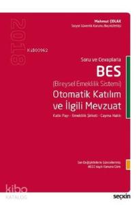 BES Otomatik Katılım ve İlgili Mevzuat