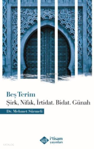 Beş Terim;Şirk, Nifak, İrtidat, Bidat, Günah