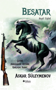 Besatar;Beşli Tüfek