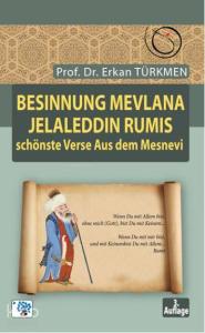 Besinnung Mevlana Jelaleddin Rumis Schönste Verse