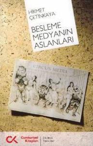 Besleme Medyanın Aslanları